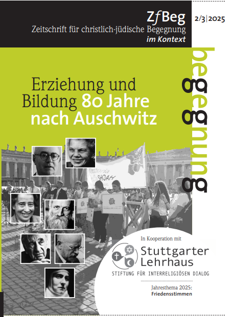 					Ansehen Nr. 2/3 (2025): Erziehung und Bildung 80 Jahre nach Auschwitz
				